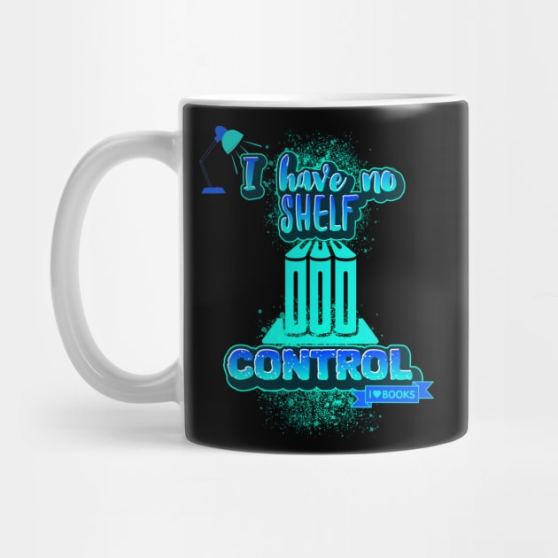 I Have No Shelf Control by Ken Adams Store